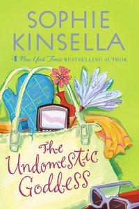 The_Undomestic_Goddess_(Sophie_Kinsella_novel).jpg